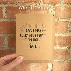 Whiski Designs GIFTS I Can't Make Everybody Happy Greeting Card