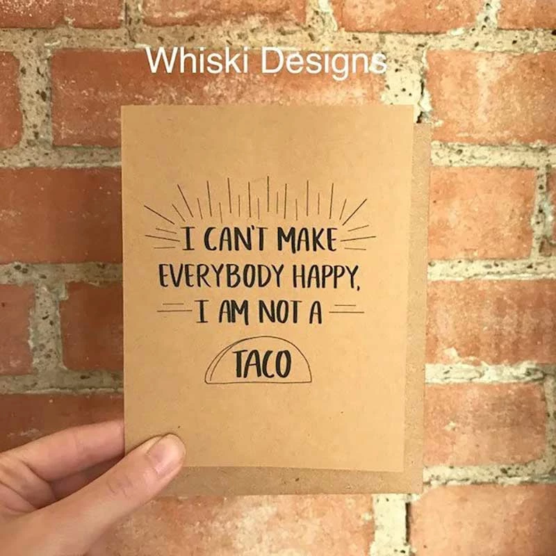 Whiski Designs GIFTS I Can't Make Everybody Happy Greeting Card 1 Whiski Designs GIFTS I Can't Make Everybody Happy Greeting Card