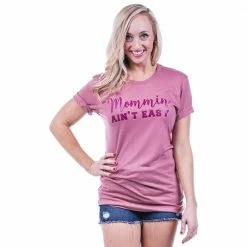 Katydid Mommin Ain't Easy Women's T-Shirt
