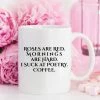 Magenta Shadow TABLE & DRINKWARE Roses Are Red Coffee Mug