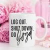 Magenta Shadow Shut Down Do Yoga Mug TABLE & DRINKWARE
