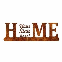Precision Metal Art State Home Sign Window, Wall & Art