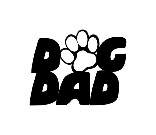 Precision Metal Art Window, Wall & Art Dog Dad Metal Sign 2 Precision Metal Art Window, Wall & Art Dog Dad Metal Sign