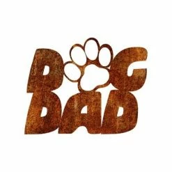 Precision Metal Art Window, Wall & Art Dog Dad Metal Sign 12 Precision Metal Art Window, Wall & Art Dog Dad Metal Sign