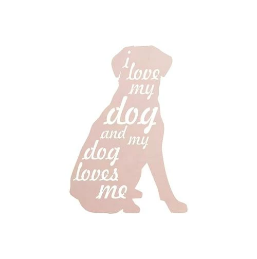 Precision Metal Art Window, Wall & Art I Love My Dog Wall Art 5 Precision Metal Art Window, Wall & Art I Love My Dog Wall Art